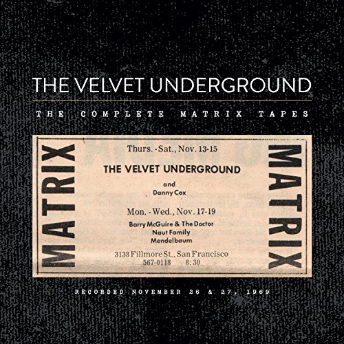 The Velvet Underground、1969年のライヴ音源/未発表音源も収めた４枚組の限定ボックス『Matrix Tapes』をリリース！