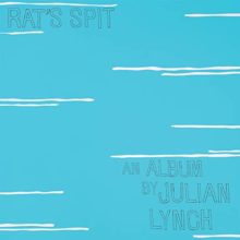 Real Estate のリード・ギタリストとしても活躍する Julian Lynch が新作『Rat’s Spit』を 1/18 リリース!