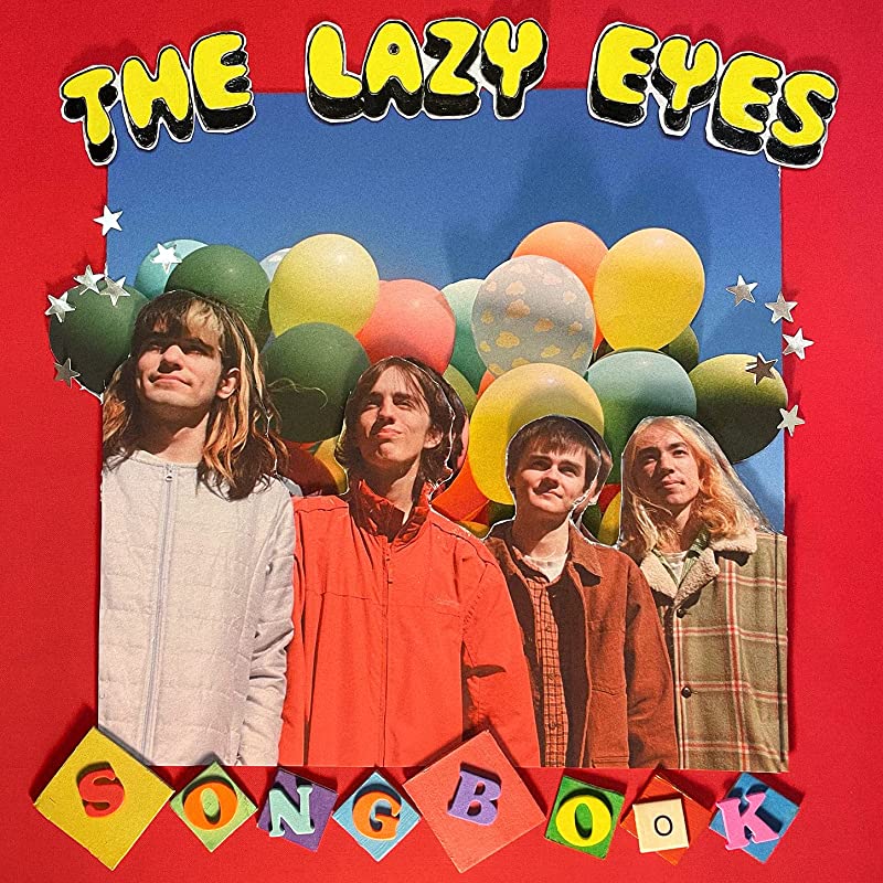 The Lazy Eyes songbook