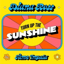 Tame Impala & Diana Ross、ミニオンズのサントラに参加した「Turn Up The Sunshine」を公開！