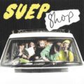 ロンドンのインディー・スーパーグループ SUEP、待望のデビュー・ミニ・アルバム『Shop』をリリース！