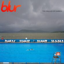 Blur、待望のニューアルバム『The Ballad Of Darren』を 7/21 リリース！