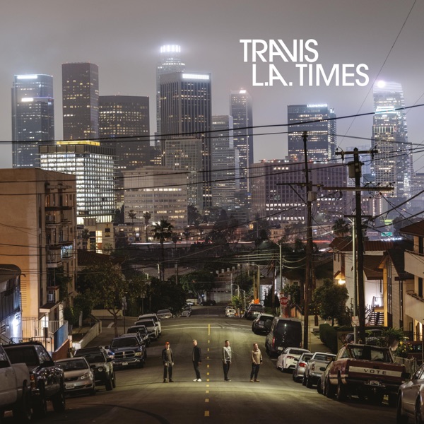 Travis ニューアルバム『L.A. Times』を 7/12 リリース！