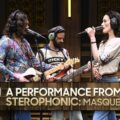 ブロードウェイの音楽劇 Stereophonic、米のTV番組 The Tonight Show に出演したパフォーマンス映像が公開！