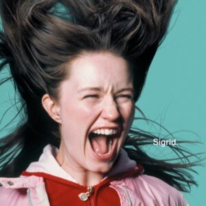 Sigrid - There’s Always More That I Could Say