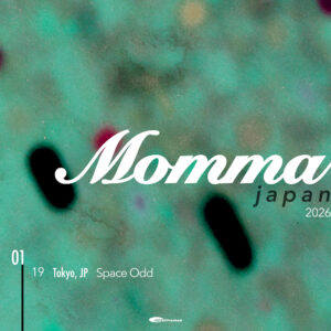 Momma 初来日公演