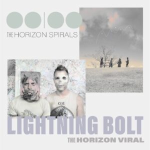 OOIOO, Lightning Bolt - The Horizon Spirals / The Horizon Viral