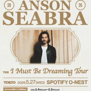Anson Seabra 来日公演
