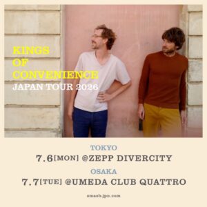 Kings of Convenience 来日公演