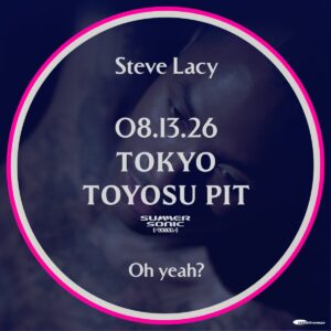 Steve Lacy 来日公演