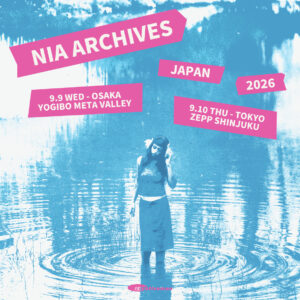 Nia Archives 来日公演