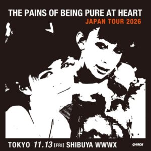 The Pains of Being Pure at Heart 来日公演