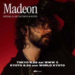 MADEON 来日公演
