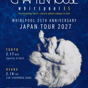 CHAPTERHOUSE 来日公演