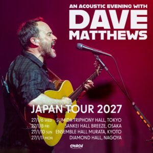 DAVE MATTHEWS 来日公演
